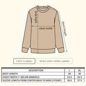 Steepin' Cozy Crewneck (Limited Quantity)
