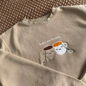 Steepin' Cozy Crewneck (Limited Quantity)