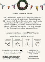 March Home in Bloom (Soft Floral Vanilla White Tea) 2oz
